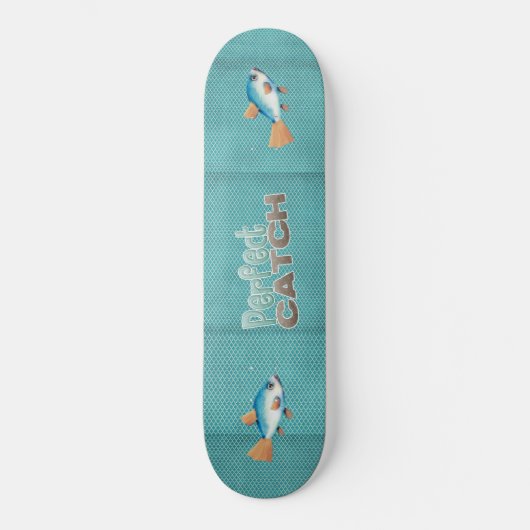 Perfekter Fischfang Skateboard (Vorderseite)