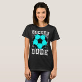 Perfekter Fußball-Typ Merchandise T-Shirt (Vorne ganz)