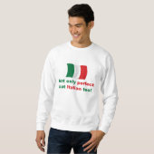 Perfekter Italiener Sweatshirt (Vorne ganz)
