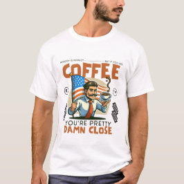 Perfekter Kaffee T-Shirt