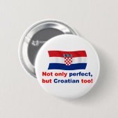 Perfekter Kroate Button (Vorne & Hinten)