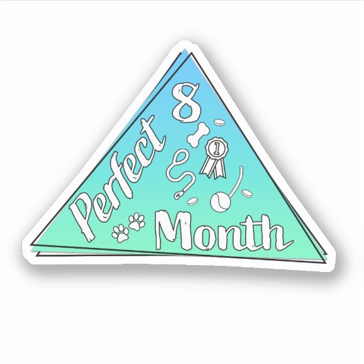 Perfekter Monatsaufkleber - August Aufkleber (Vorderseite)