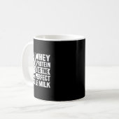 Perfekter Muskel Milk Funny Protein Lover Zitat Kö Kaffeetasse (Vorderseite Links)