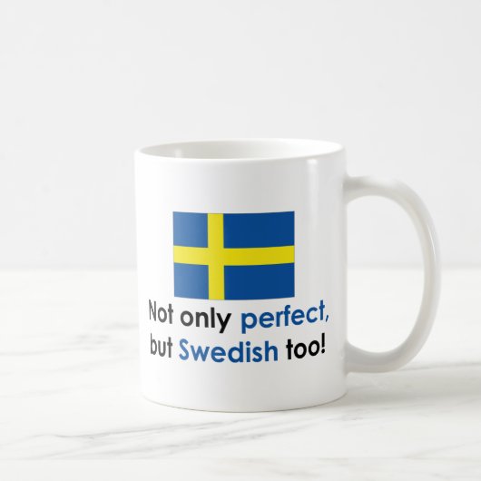 Perfekter Schwede Kaffeetasse (Rechts)