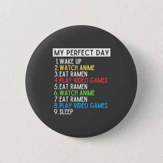 Perfekter Tag Anime Gaming Ramen Liebhaber Lustig  Button (Vorderseite)