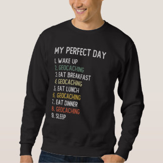 Perfekter Tag Geocaching Männer Jungen Teenager Ge Sweatshirt