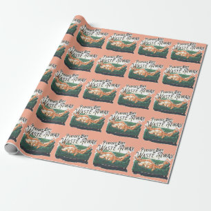 Perfekter Tag, um weg zu gehen Geschenkpapier
