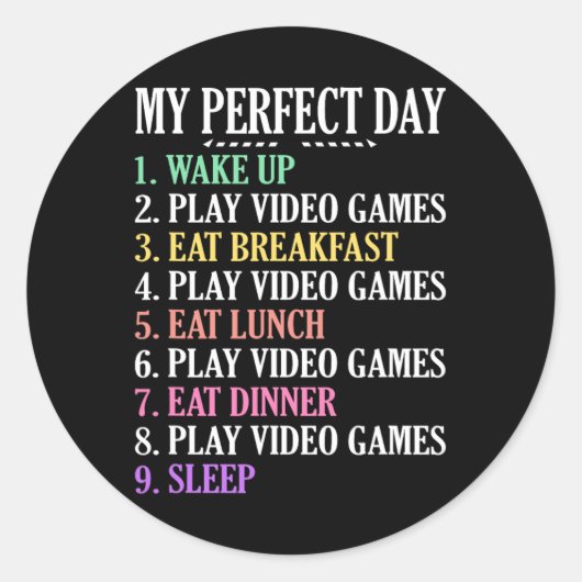 Perfektes Day Gaming Kleidung Computer Video Game Runder Aufkleber (Vorderseite)