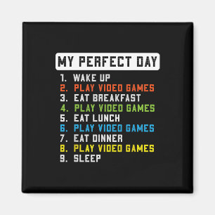 Perfektes Day Play Video Games Funny Gamer Men Boy Magnet