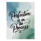 Perfektion ist im Prozess Option 2 Poster (Vorderseite)