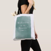 Perfektion ist im Prozess Option 3 Tasche (Von Nahem)