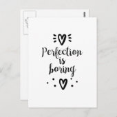 Perfektion ist langweilig lustiges Zitat Postcard Postkarte (Vorne/Hinten)