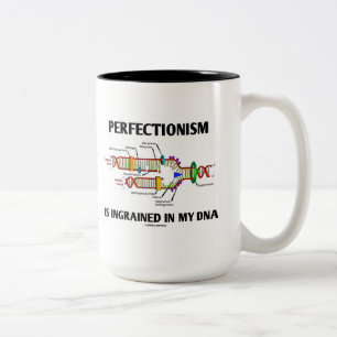 Perfektionismus Ingrained in meiner DNS (Gene) Zweifarbige Tasse