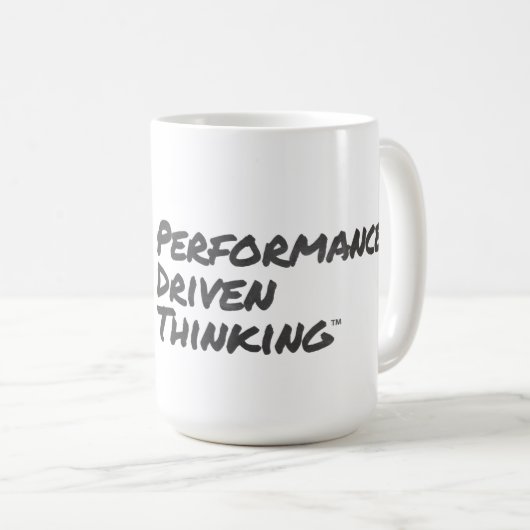 Performance Driven Thinking 15 Oz.Tasse Kaffeetasse (VorderseiteRechts)