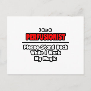 Perfusionist ... Arbeit meine Magie Postkarte