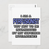Perfusionist Joke ... Überlegene Intelligenz Postkarte (Vorne/Hinten)