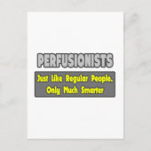 Perfusionisten .. Klüger Postkarte (Vorderseite)