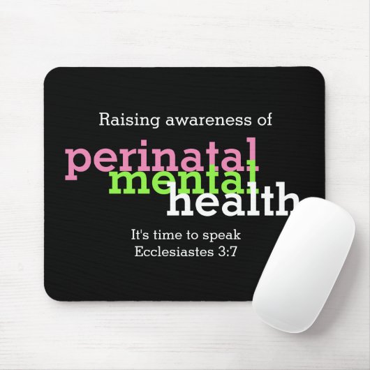 PERINATAL Mental Health Awareness Mousepad (Mit Mouse)