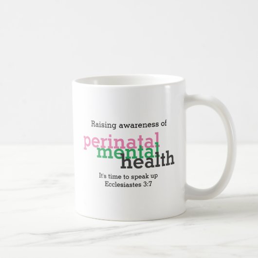 PERINATALES PSYCHISCHES GESUNDHEITSWESEN KAFFEETASSE (Rechts)