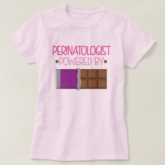 Perinatologist-Schokoladen-Geschenk für sie T-Shirt (Design vorne)