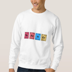 Periodensystem für Lehrer Sweatshirt