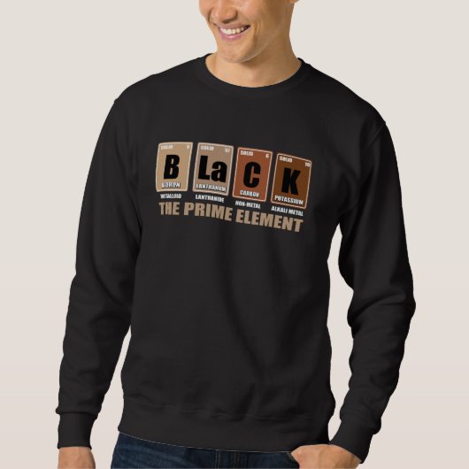 Periodensystem Schwarz Das Prime-Element Schwarze Sweatshirt (Vorderseite)