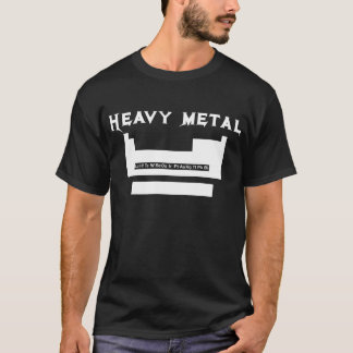 Periodensystem: Schwermetall T-Shirt
