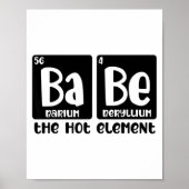 Periodic Table Of Babe The Hot Element Valentines  Poster (Vorne)