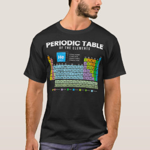 Periodic Table of the Elements Chemistry T-Shirt