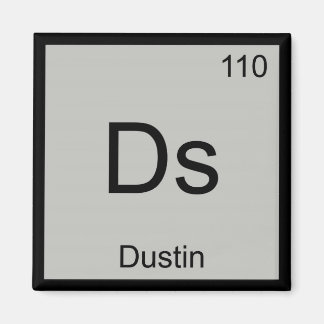 Periodische Tabelle "Dustin Name Chemistry Element Magnet