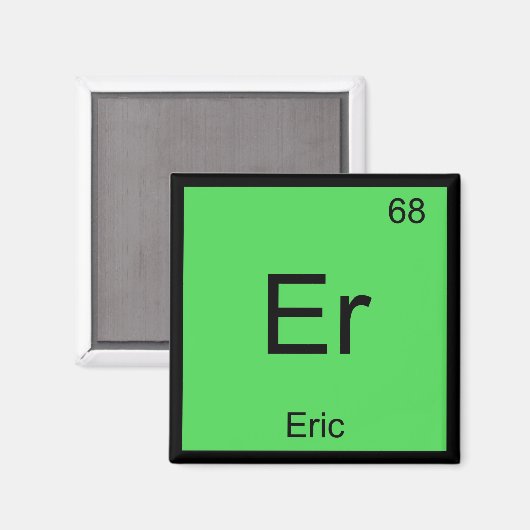 Periodische Tabelle Eric Name Chemistry Element Magnet (Vorderseite/Rückseite)