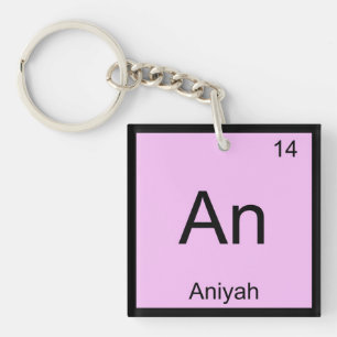 Periodische Tabelle für Aniyah Name Chemistry Elem Schlüsselanhänger