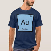 Periodische Tabelle für Austin Name Chemistry Elem T-Shirt (Vorderseite)