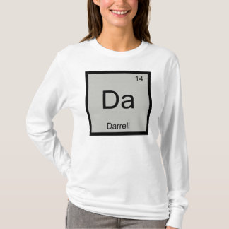 Periodische Tabelle für Darrell Name Chemistry Ele T-Shirt