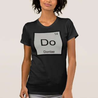Periodische Tabelle für Dontaeenname-Chemieelement T-Shirt