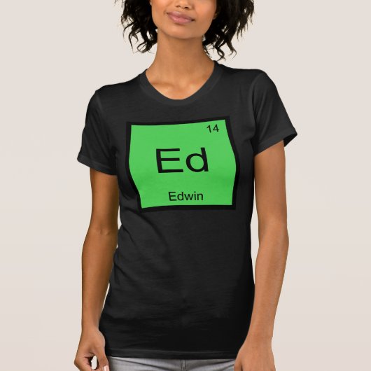 Periodische Tabelle für Edwin Name Chemistry Eleme T-Shirt (Vorderseite)