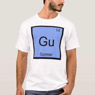 Periodische Tabelle für Gunner Name Chemistry Ele T-Shirt