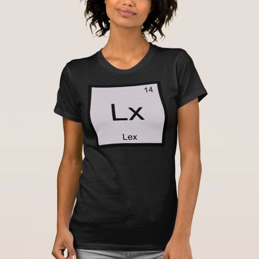 Periodische Tabelle für Lex Name Chemistry Element T-Shirt (Vorderseite)