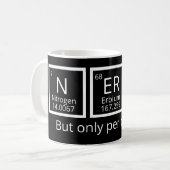 Periodische Tabelle für Nerdy, aber nur periodisch Kaffeetasse (Vorderseite Links)