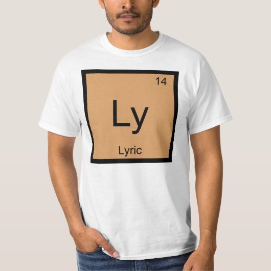 Periodische Tabelle "Lyric Name Chemistry Element" T-Shirt (Vorderseite)