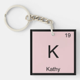 Periodische Tabelle mit Kathy Name Chemistry Eleme Schlüsselanhänger