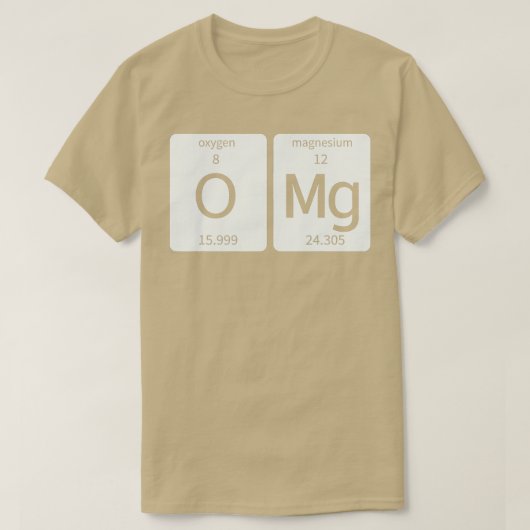 Periodische Wissenschaft Oh mein Gott (OMG) Elemen T-Shirt (Design vorne)