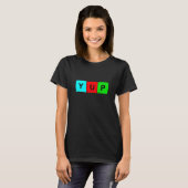 Periodische YUP-Tischquadrate T-Shirt (Vorne ganz)