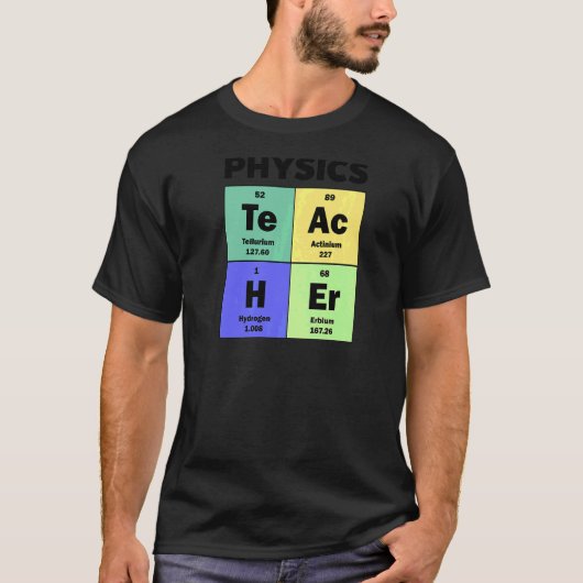 Periodischer Lehrer für Tischphysik T-Shirt (Vorderseite)