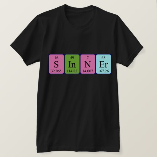 Periodisches Sinner-Shirt T-Shirt (Design vorne)