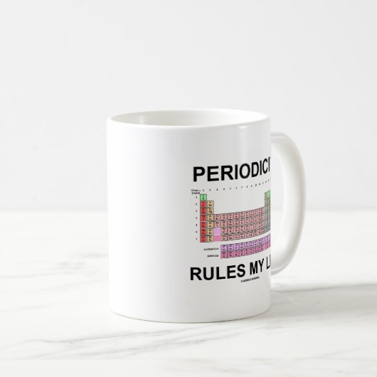Periodizität regiert mein Leben (Periodischer Spaß Kaffeetasse (VorderseiteRechts)