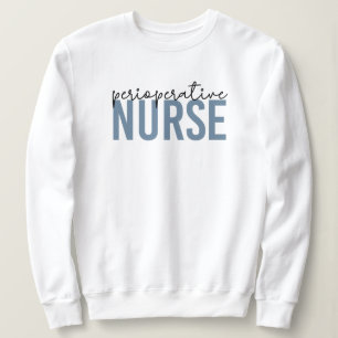 Perioperative Nurse RN oder Krankengeschenke Sweatshirt
