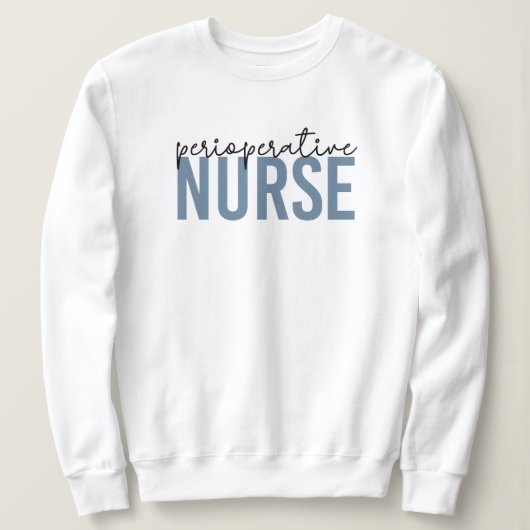Perioperative Nurse RN oder Krankengeschenke Sweatshirt (Design vorne)