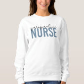 Perioperative Nurse RN oder Krankengeschenke Sweatshirt (Vorderseite)