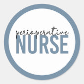 Perioperative Nurse RN oder Krankenversicherung Runder Aufkleber (Vorderseite)